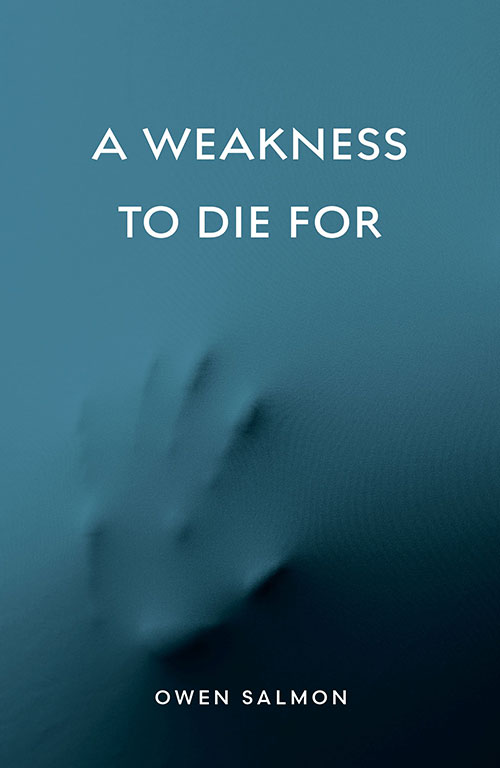 Weakness to Die For