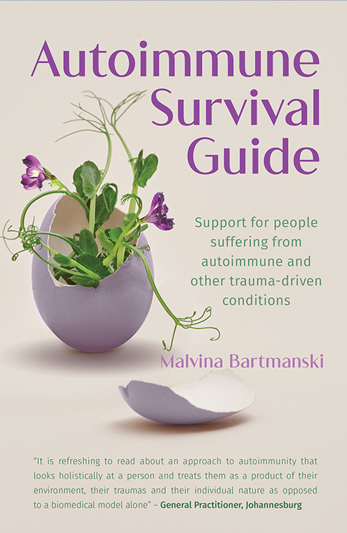 Autoimmune Survival Guide by Malvina Bartmanski. Published by Bookstorm.