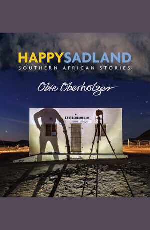 HappySadLand : Southern African Stories