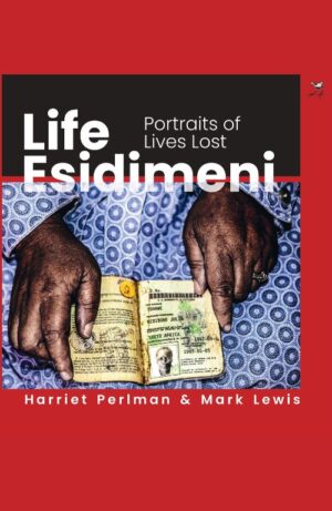 Life Esidimeni: Portraits of Lives Lost