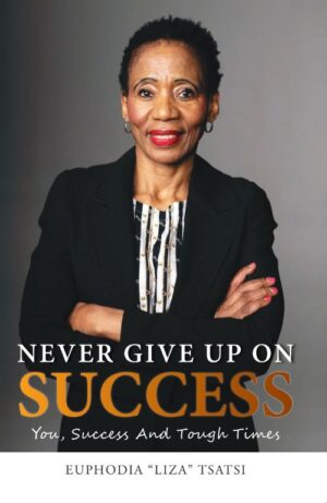 Never Give Up on Success
