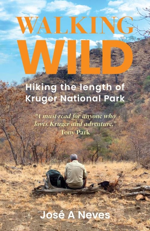 Walking Wild: Hiking the length of Kruger National Park