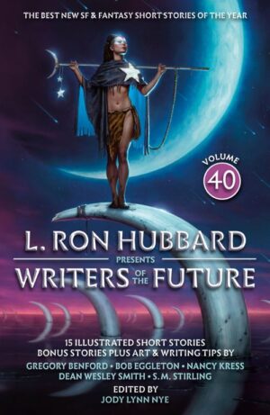 Writers of the Future: Volume 40